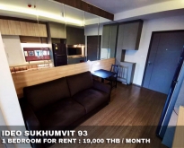 FOR RENT IDEO SUKHUMVIT 93 1 BEDROOM 19,000 THB