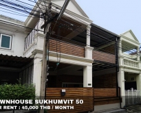 FOR RENT TOWNHOUSE SUKHUMVIT 50 45,000 THB