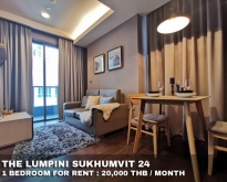 FOR RENT THE LUMPINI 24 1 BEDROOM 20,000 THB