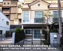 FOR RENT INDY BANGNA - RAMKHAMHAENG 2 25,900 THB