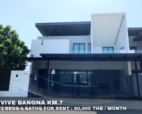 FOR RENT VIVE BANGNA KM.7 3 BEDS 4 BATHS 60000 THB