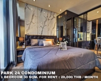 FOR RENT PARK S24 CONDOMINIUM 1 BED 20,000 THB